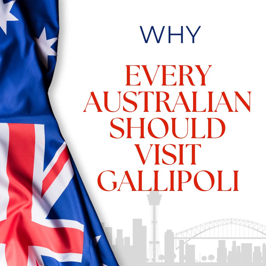 Why every Australian should visit Gallipoli